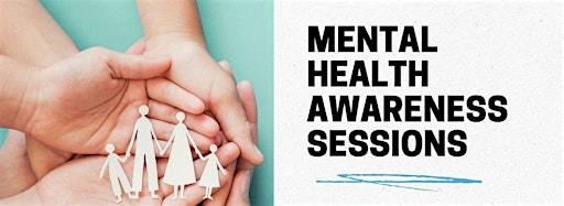 Collection image for Mental Health Awareness Sessions