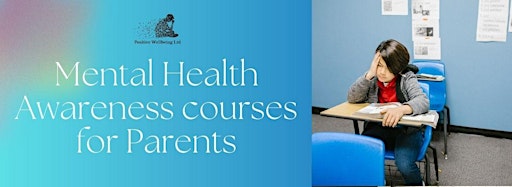 Collection image for Mental Health Awareness courses for Parents