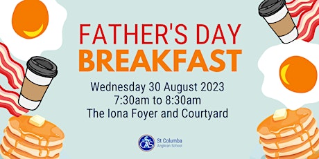 Imagen principal de Father's Day Breakfast 2023 - Years 2, 6 and 8