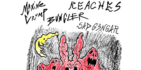 Imagen principal de Reaches + bungler + Maxine Crump + S4D G3NG4R at Gnome Hutch (Reading, PA)