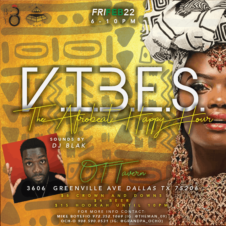  V.I.B.E.S - The Afrobeat Happy Hour