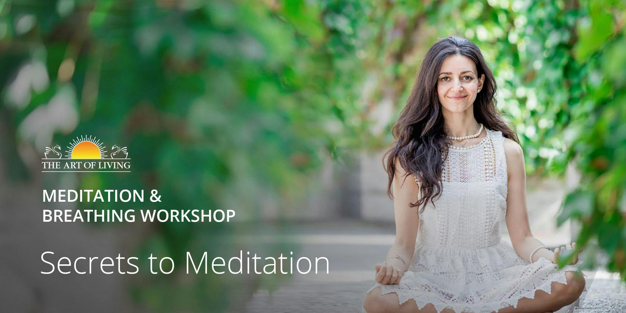 Secrets to Meditation in SC