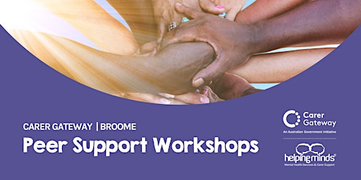 Immagine principale di Carer Gateway Peer Support Workshop | Broome 