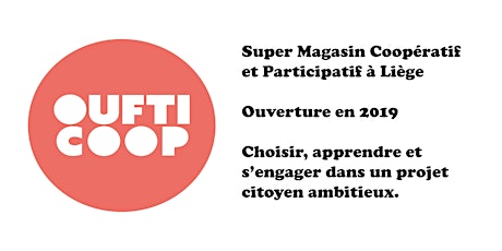 Image principale de Oufticoop - super magasin participatif - infos et recrutement (2ème réunion)