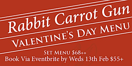 Valentines Dinner @ Rabbit Carrot Gun primary image