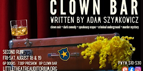 Imagem principal do evento Clown Bar: Episode 1 Encore Weekend