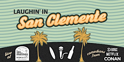 Hauptbild für Laughin' in San Clemente