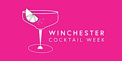 Hauptbild für Winchester Cocktail Week 2020