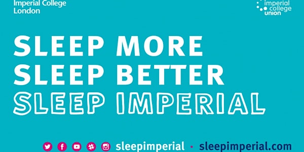 Sleep Imperial Campaign