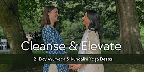 Cleanse & Elevate | 21-Day Ayurveda & Kundalini Yoga Detox primary image
