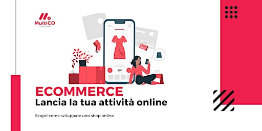 Imagem principal do evento E-commerce: lancia la tua attività online - [Evento Gratuito]