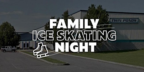 Family Ice Skating Night primary image