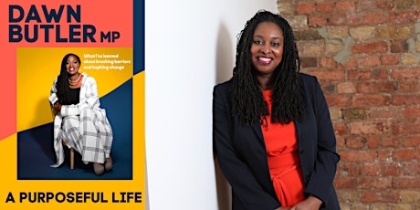 Dawn Butler On A Purposeful Life primary image