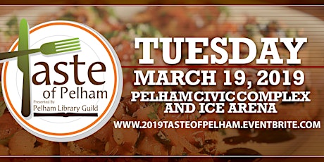 2019 6th Annual Taste of Pelham primary image