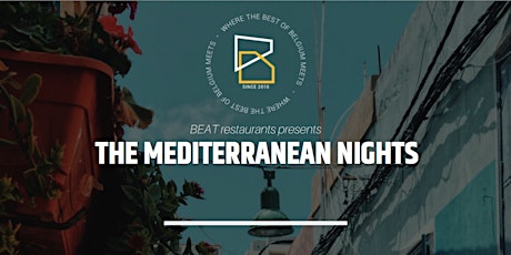 Primaire afbeelding van BEAT WORLD SERIES : MEDITERRANEAN NIGHTS