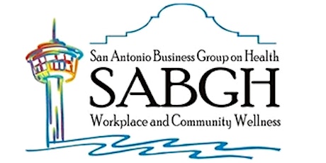 San Antonio Business Group on Health Quarterly Forum primary image