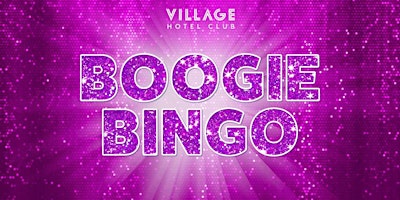 Boogie Bingo at Village Bury primary image