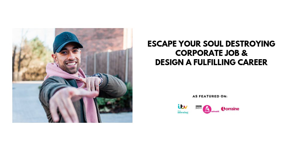 Learn How To Quit The Corporate Job You Hate & Design A Fulfilling Career