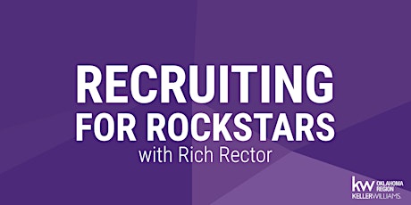 Hauptbild für Recruiting for Rockstars with Rich Rector