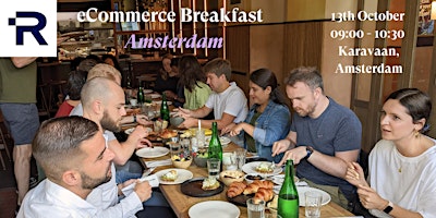 eCommerce Breakfast - Amsterdam, October 2023