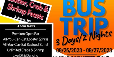 Imagen principal de Baltimore Lobster, Shrimp & Crab Feast W/Open Bar Bus Trip 2023 - Pgh, PA