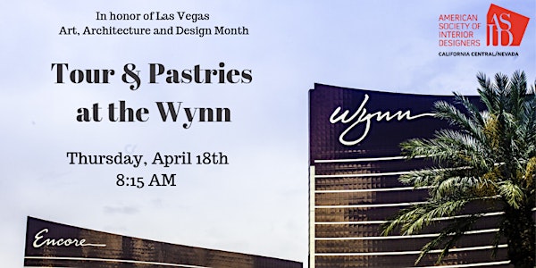 Tour and Pastries at the Wynn