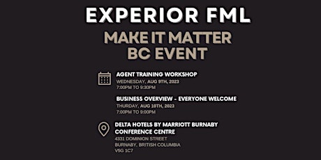 Imagen principal de Experior FML Make It Matter: British Columbia Training and Expansion Event