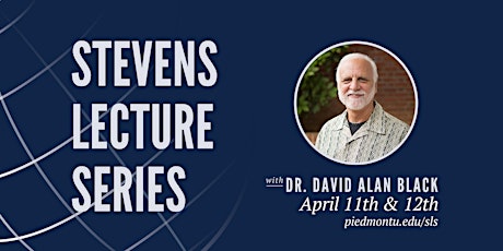 Stevens Lecture Series: Dr. David Alan Black primary image