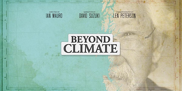 BEYOND CLIMATE - Film Screening and Q&A