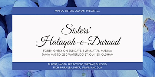Imagem principal do evento Sisters' Fortnightly Halaqah-e-Durood | Oldham