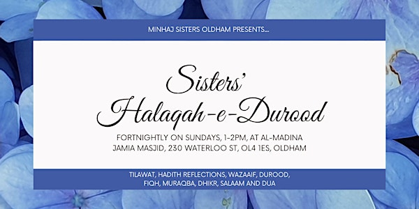 Sisters' Fortnightly Halaqah-e-Durood | Oldham