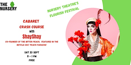 FLOURISH FESTIVAL - CABARET CRASH COURSE primary image