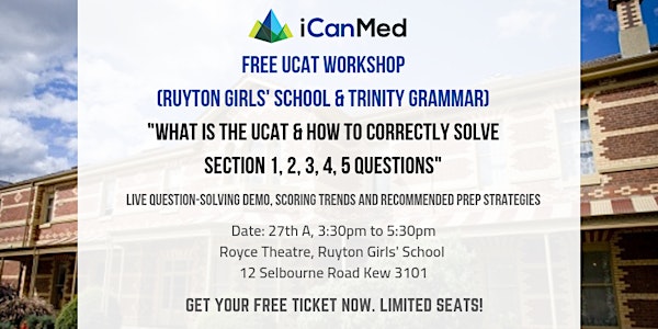 UCAT Workshop (Ruyton Girls' & Trinity Grammar Exclusive): How to Correctly Solve Section 1, 2, 3, 4, 5 Qs