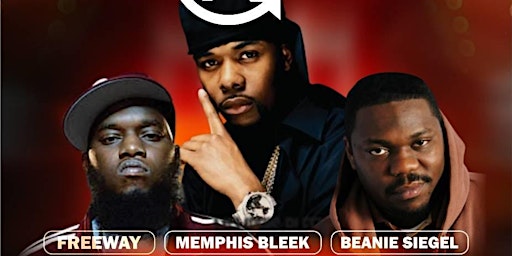 TODAY | ROC-A-FELLA W/ BEANIE, FREEWAY & MEMPHIS-YOU CAN GET TIX @ DOOR TOO primary image