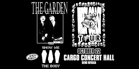 The Garden, Show Me The Body, Deli Girls at Cargo Concert Hall primary image