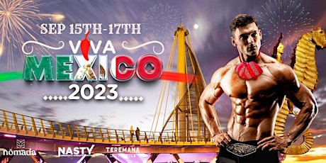 Imagem principal de Viva Mexico!!! Industry Club Mexican Independence Celebration Weekend.