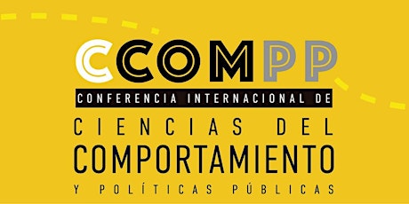 Imagen principal de CCOMPP-Conferencia Intl de Ciencias del Comportamiento y Políticas Públicas