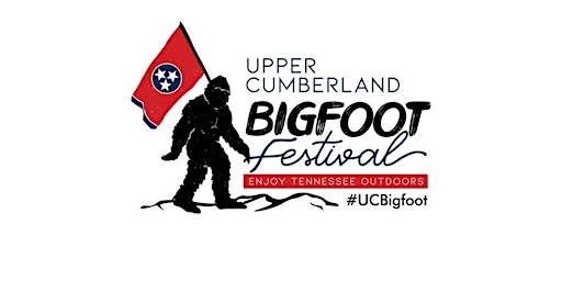 Imagem principal do evento 2024 Upper Cumberland Bigfoot Festival Admission