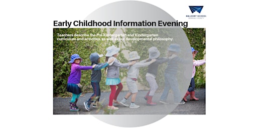 Primaire afbeelding van Early Childhood Information Evening - ADULTS ONLY