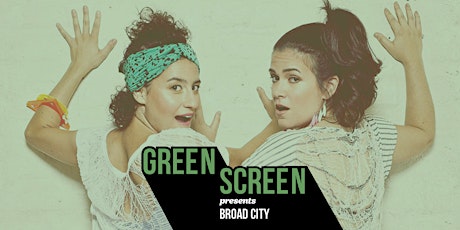 Green Screen: Broad City primary image