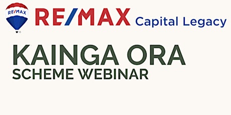 RE/MAX Capital Legacy- Kainga Ora Scheme Webinar primary image