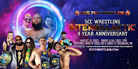5CC Wrestling: INTERGALACTIC - 4 Year Anniversary primary image
