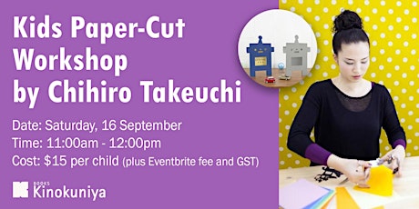 Imagem principal do evento Chihiro Takeuchi Paper-Cut KIDS Workshop