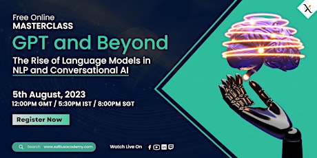 Hauptbild für GPT and Beyond: The Rise of Language Models in NLP and Conversational AI
