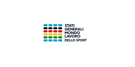 Primaire afbeelding van Stati Generali Mondo Lavoro dello Sport