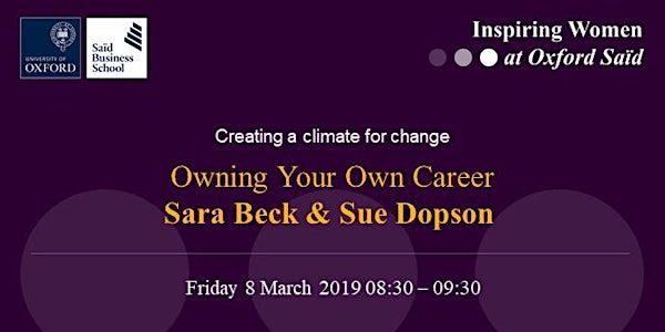 Owning Your Own Career - In conversation with Sara Beck and Sue Dopson