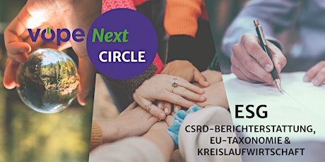 Hauptbild für VÖPE Next Circle - ESG: CSRD-Bericht, EU-Taxonomie  & Kreislaufwirtschaft