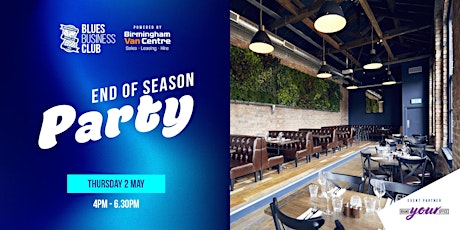 BLUES BUSINESS CLUB - END OF SEASON PARTY - THE BUTTON FACTORY