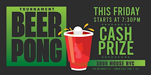 Primaire afbeelding van Beer Pong Tournament and Party | Cash Prize!