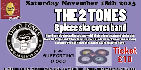 The 2 Tones Ska Band & Supporting Disco primary image